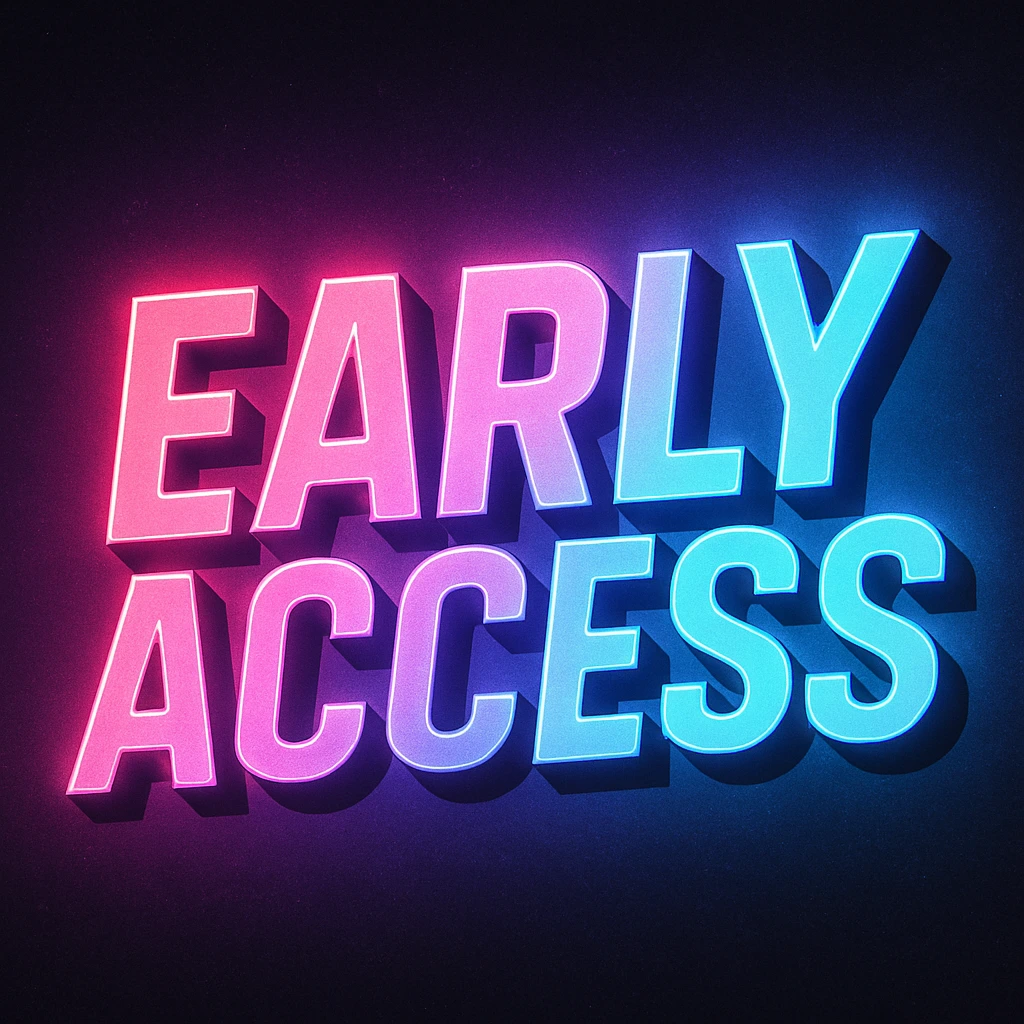 Early Access